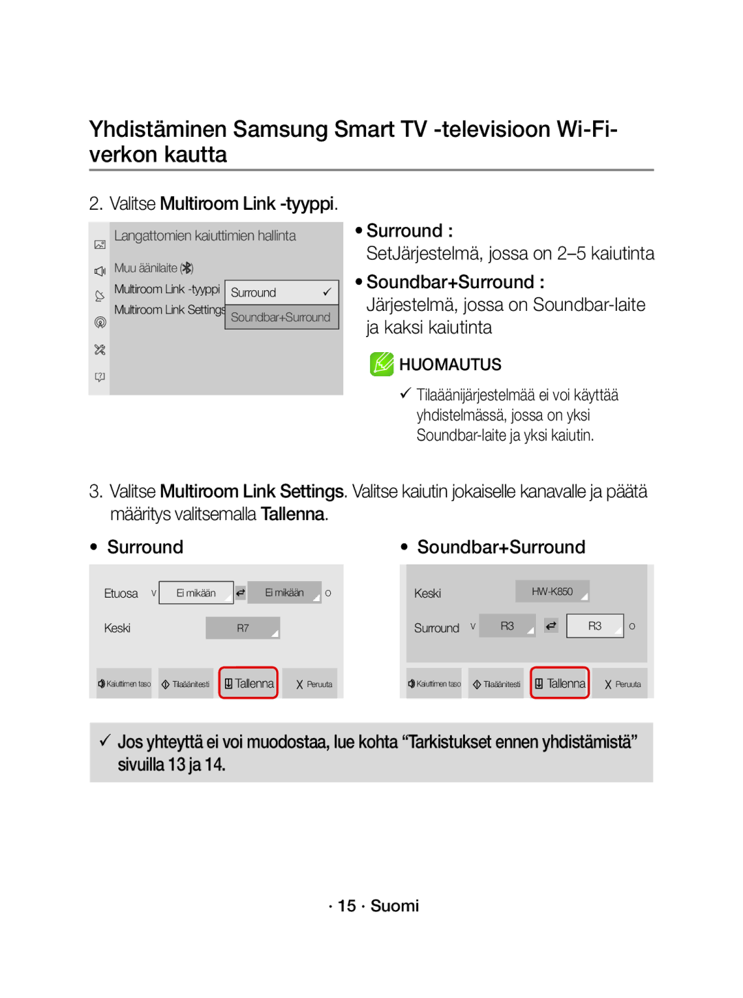 Samsung WAM1500/XE manual Valitse Multiroom Link -tyyppi, SetJärjestelmä, jossa on 2-5 kaiutinta, · 15 · Suomi 