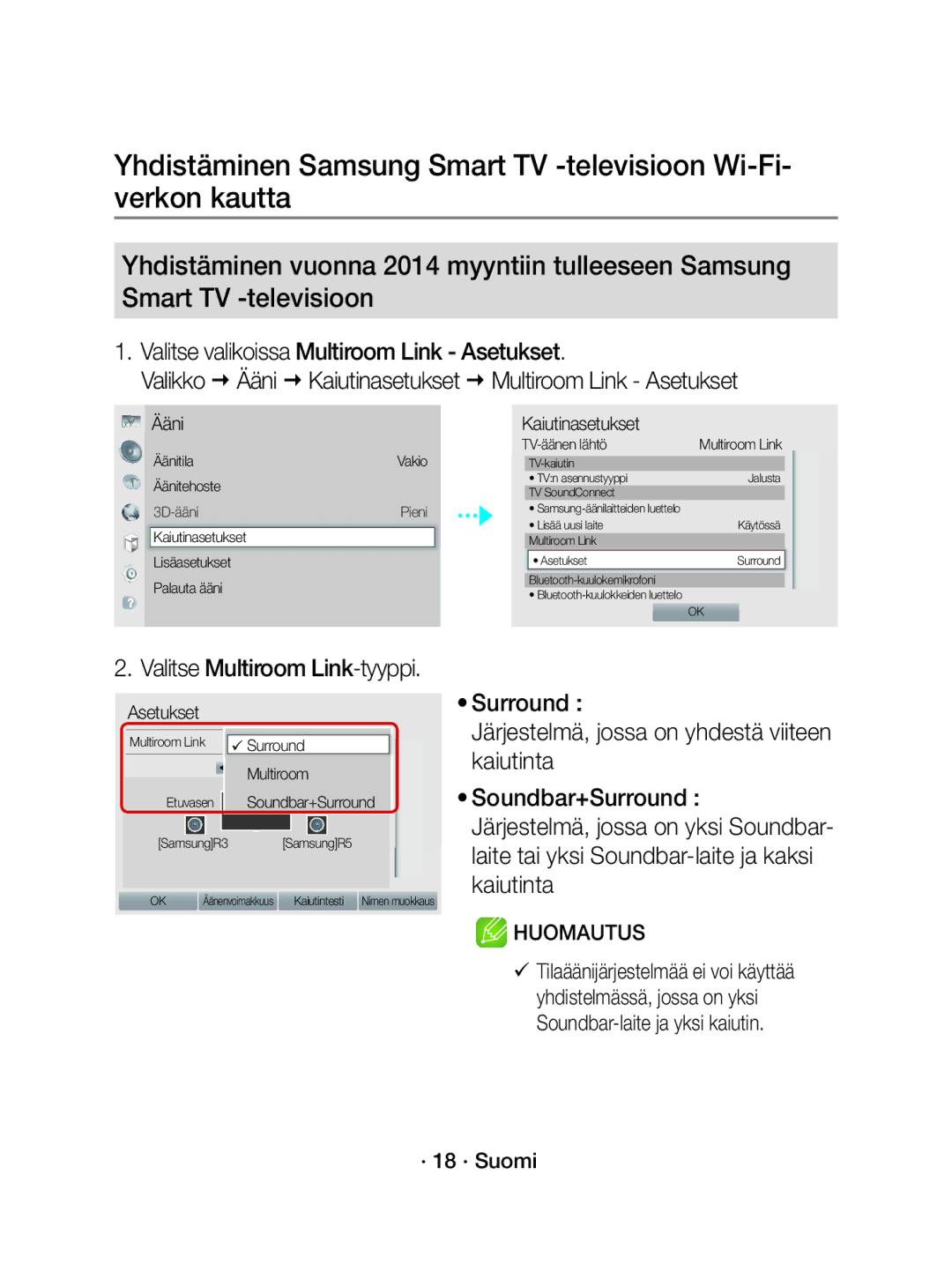 Samsung WAM1500/XE manual Valitse valikoissa Multiroom Link Asetukset, Valitse Multiroom Link-tyyppi, · 18 · Suomi 