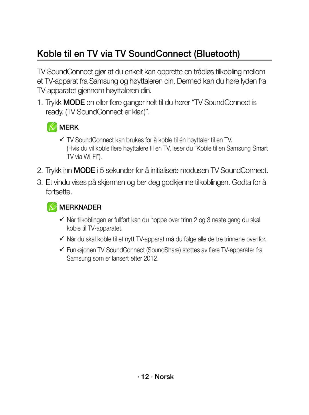 Samsung WAM1500/XE manual Koble til en TV via TV SoundConnect Bluetooth 