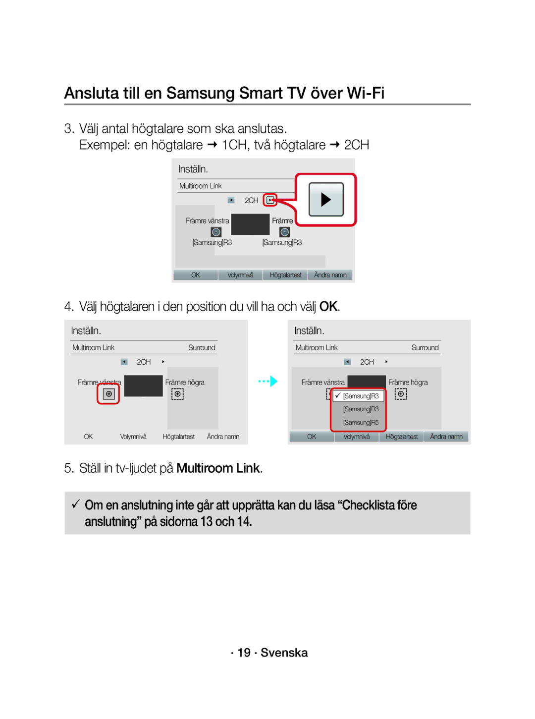 Samsung WAM1500/XE manual Välj högtalaren i den position du vill ha och välj OK, · 19 · Svenska 