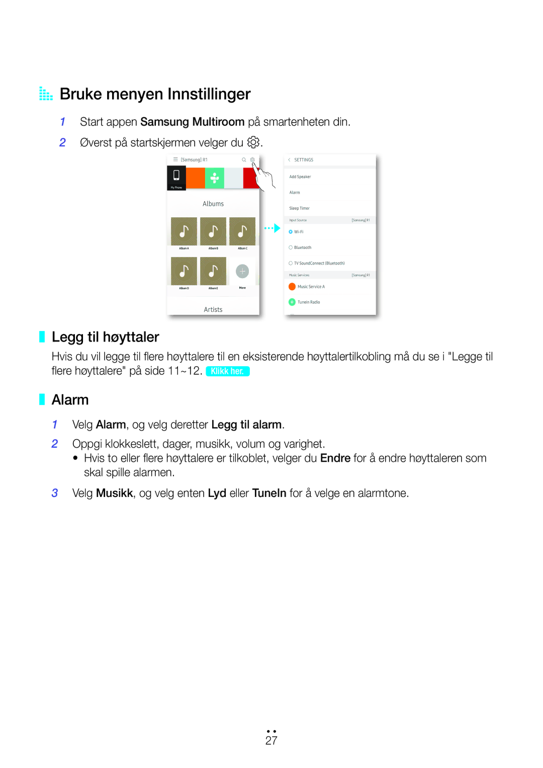 Samsung WAM1500/XE, WAM1501/XE, WAM3501/XE, WAM3500/XE, WAM5500/XE AA Bruke menyen Innstillinger, Legg til høyttaler, Alarm 