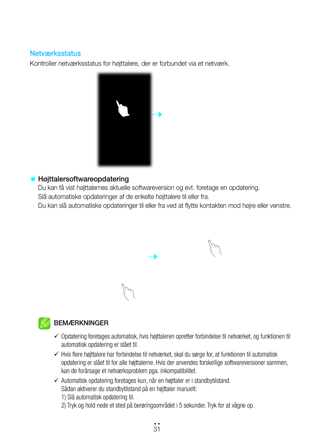 Samsung WAM3501/XE, WAM1501/XE, WAM1500/XE, WAM3500/XE, WAM5500/XE manual Netværksstatus, @@ Højttalersoftwareopdatering 