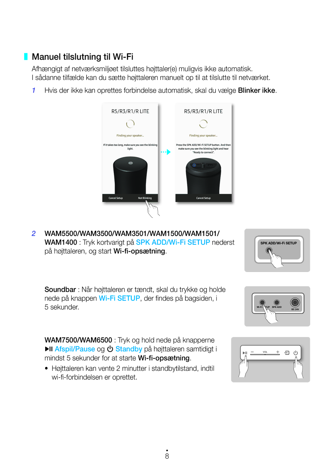 Samsung WAM3500/XE, WAM1501/XE, WAM3501/XE, WAM1500/XE, WAM5500/XE manual Manuel tilslutning til Wi-Fi 