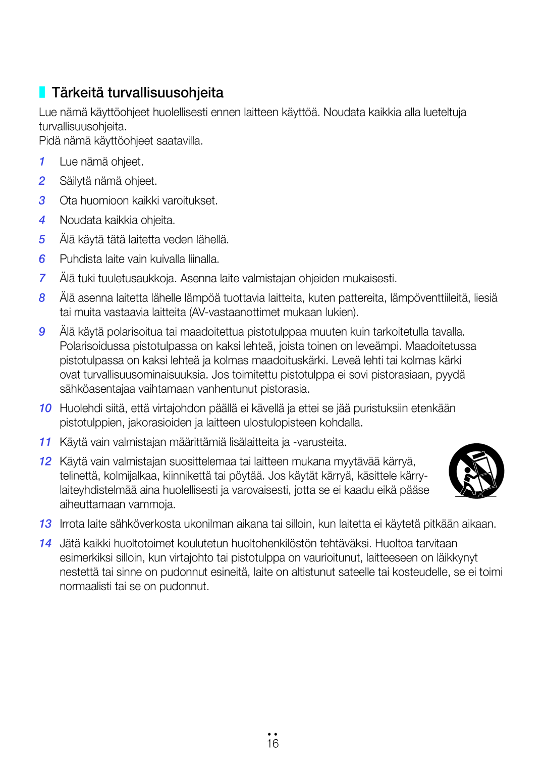 Samsung WAM3501/XE, WAM1501/XE, WAM1500/XE, WAM3500/XE, WAM5500/XE manual Tärkeitä turvallisuusohjeita 