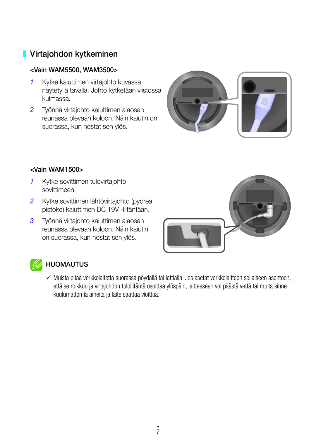 Samsung WAM1500/XE, WAM1501/XE, WAM3501/XE, WAM3500/XE, WAM5500/XE manual Virtajohdon kytkeminen, Huomautus 