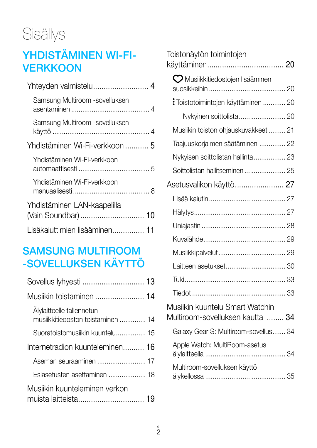 Samsung WAM1500/XE manual Sisällys, Yhdistäminen LAN-kaapelilla, Musiikin kuunteleminen verkon, Toistonäytön toimintojen 