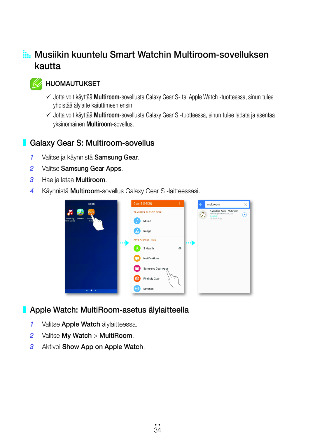 Samsung WAM5500/XE, WAM1501/XE, WAM3501/XE Galaxy Gear S Multiroom-sovellus, Apple Watch MultiRoom-asetus älylaitteella 