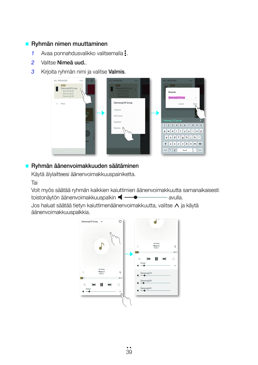 Samsung WAM5500/XE, WAM1501/XE, WAM3501/XE, WAM1500/XE @@ Ryhmän nimen muuttaminen, @@ Ryhmän äänenvoimakkuuden säätäminen 