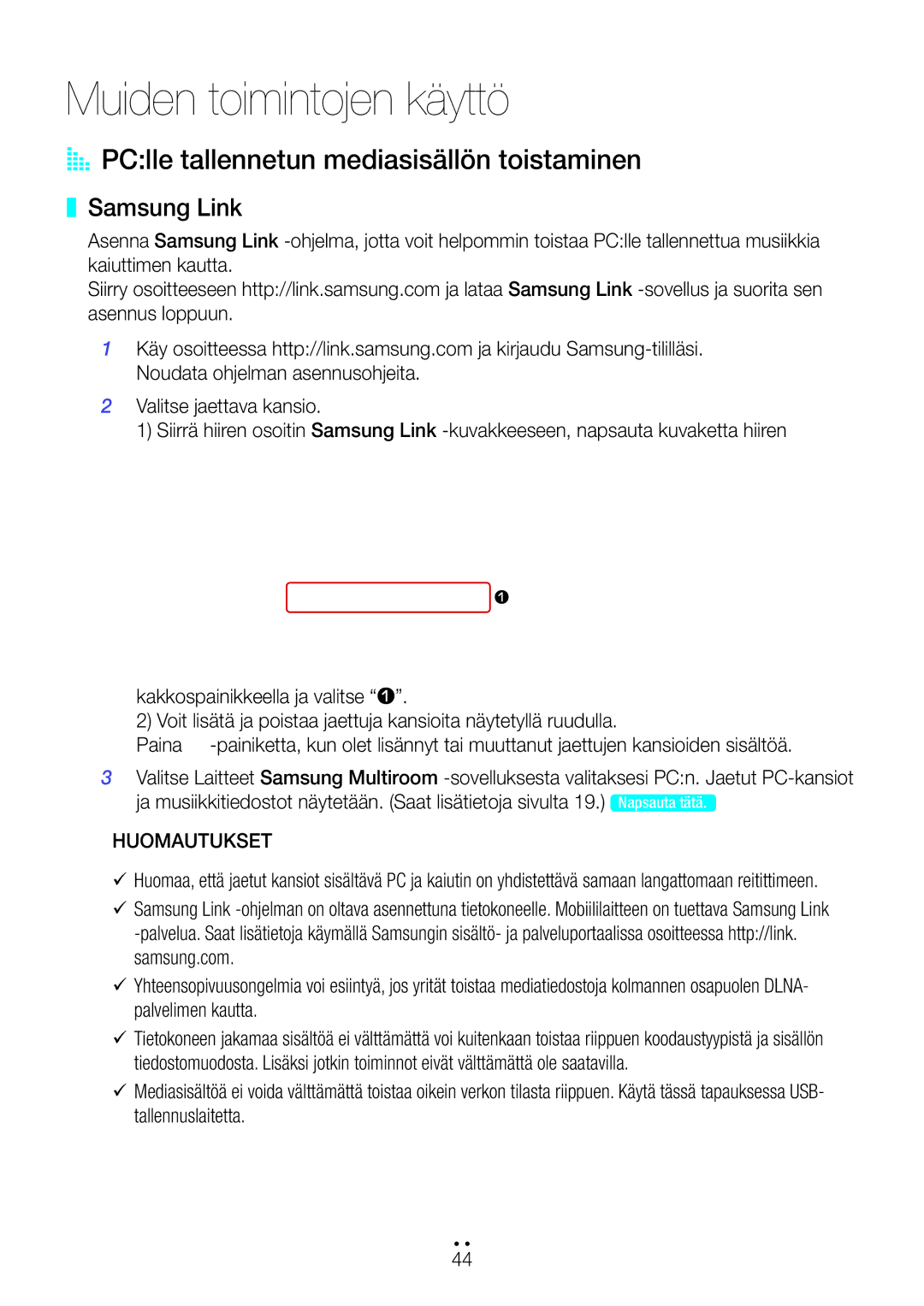 Samsung WAM5500/XE, WAM1501/XE Muiden toimintojen käyttö, AA PClle tallennetun mediasisällön toistaminen, Samsung Link 