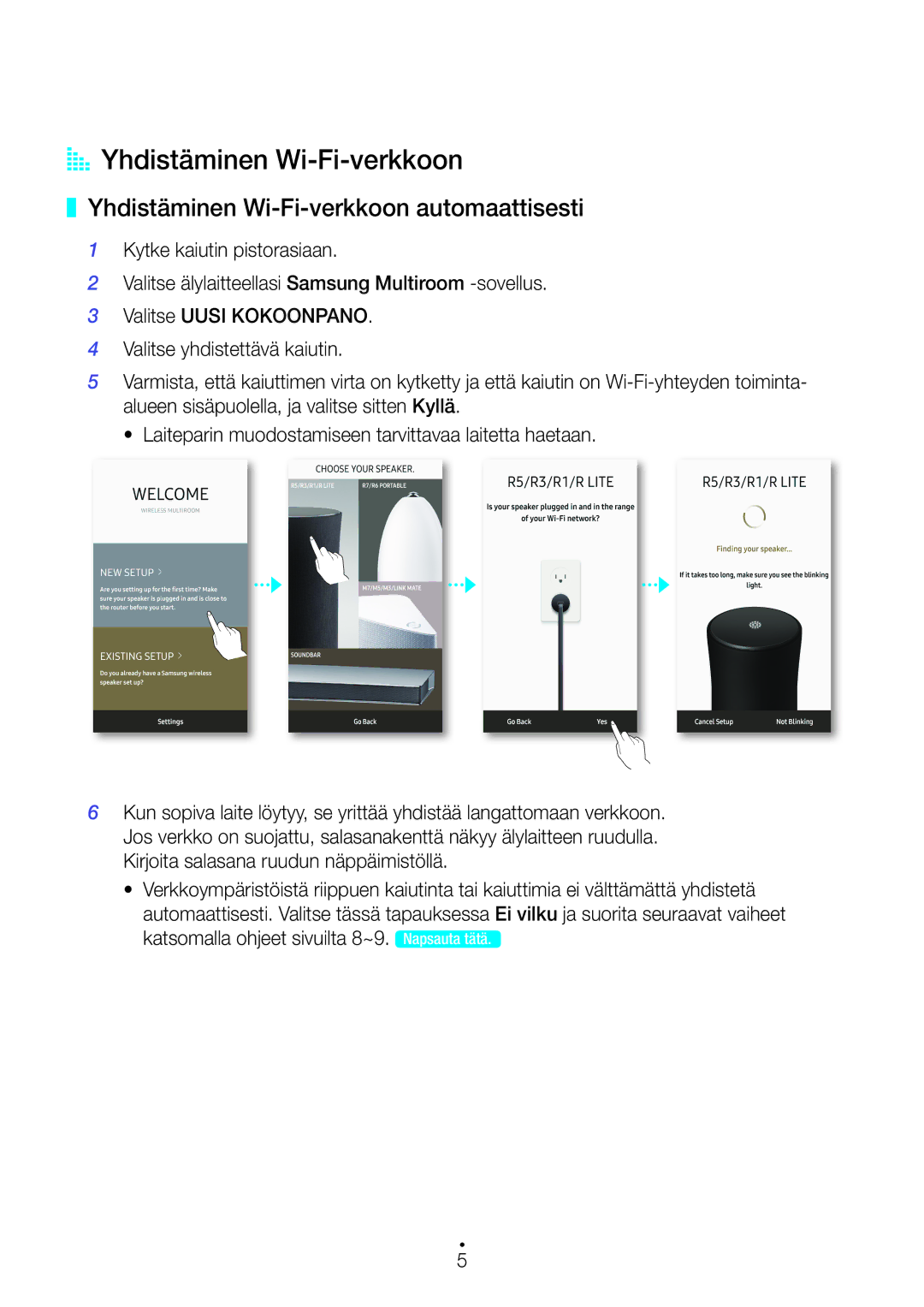 Samsung WAM1501/XE, WAM3501/XE, WAM1500/XE manual AA Yhdistäminen Wi-Fi-verkkoon, Yhdistäminen Wi-Fi-verkkoon automaattisesti 