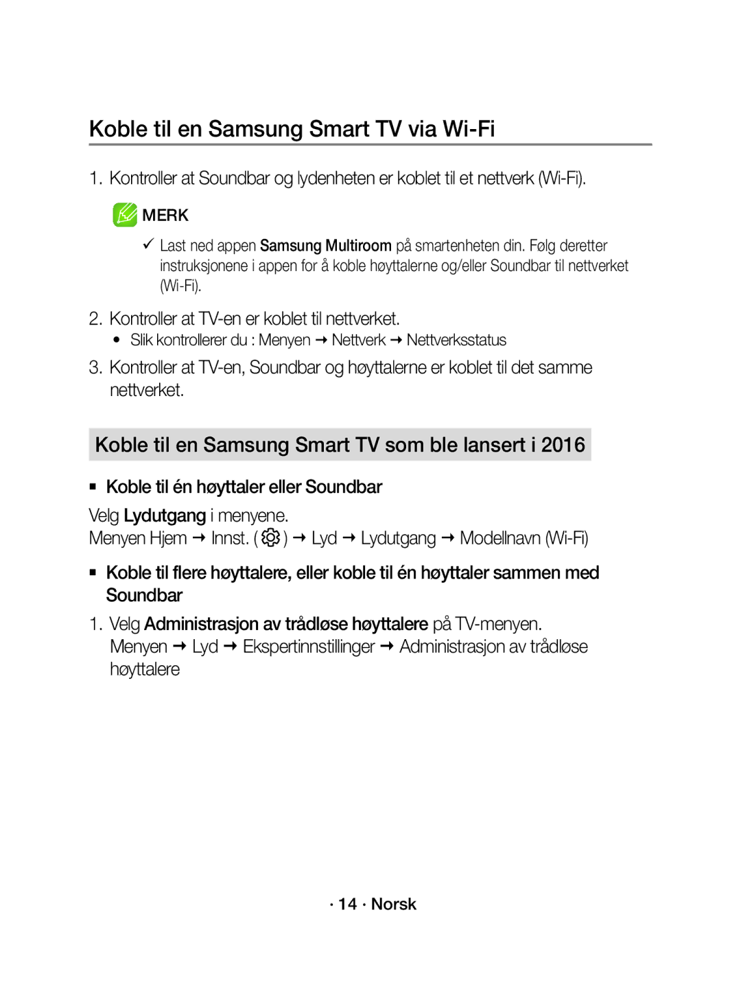 Samsung WAM1501/XE manual Koble til en Samsung Smart TV via Wi-Fi, Koble til en Samsung Smart TV som ble lansert i 