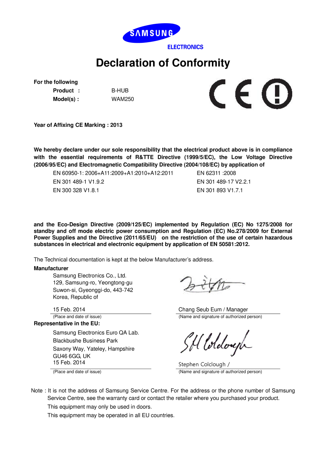 Samsung WAM250/ZF manual Declaration of Conformity, For the following Product, Hub, Manufacturer, Representative in the EU 