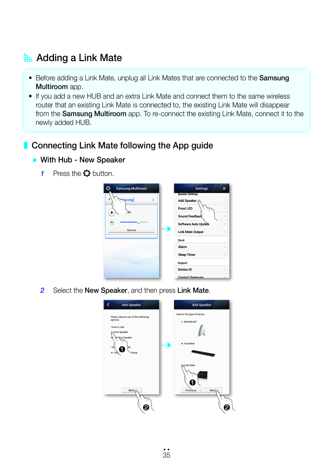 Samsung WAM270/XE, WAM270/EN AA Adding a Link Mate, Connecting Link Mate following the App guide, `` With Hub New Speaker 