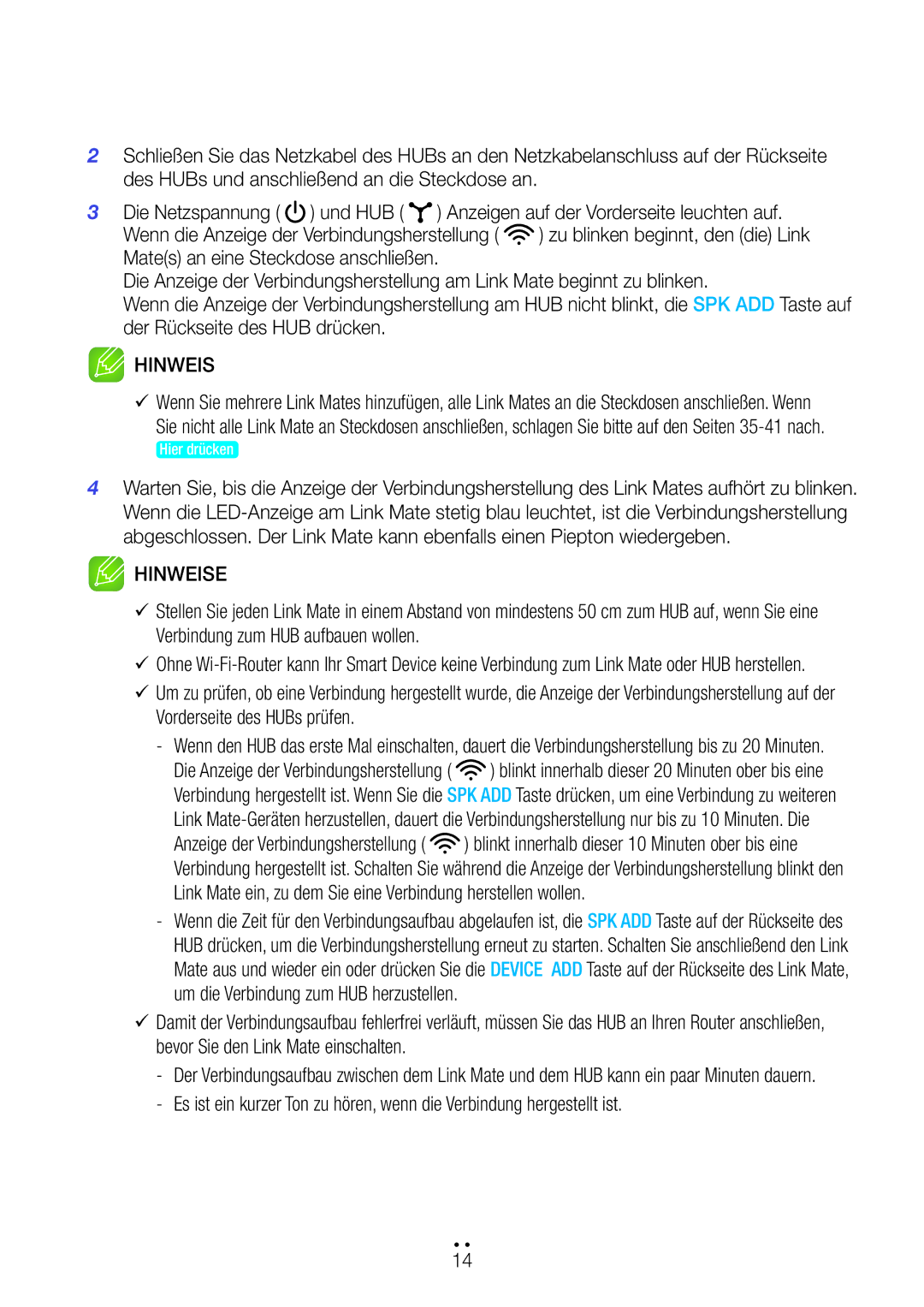 Samsung WAM270/EN manual Die Netzspannung Und HUB, Wenn die Anzeige der Verbindungsherstellung 