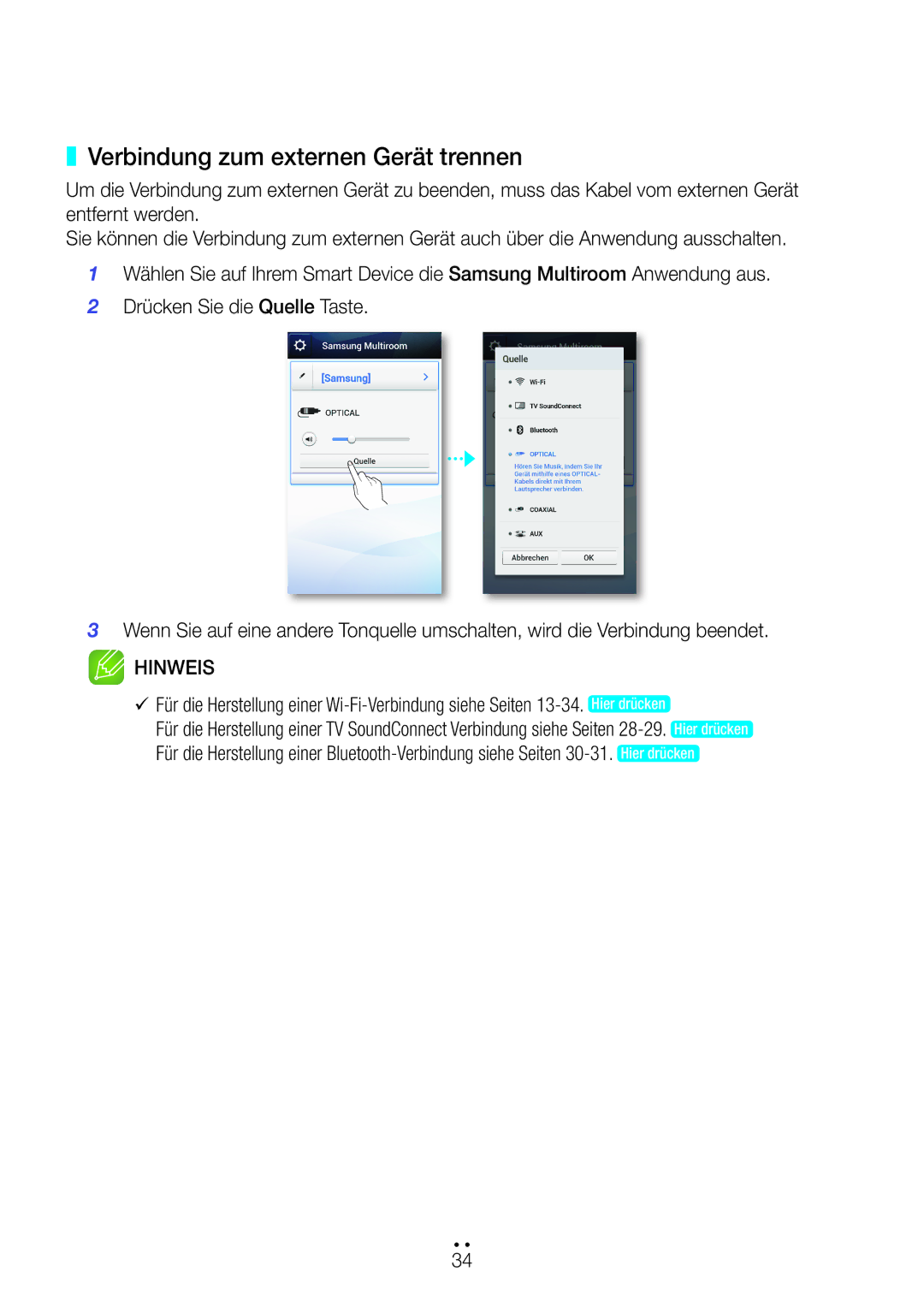 Samsung WAM270/EN manual Verbindung zum externen Gerät trennen, 99Für die Herstellung einer Wi-Fi-Verbindung siehe Seiten 