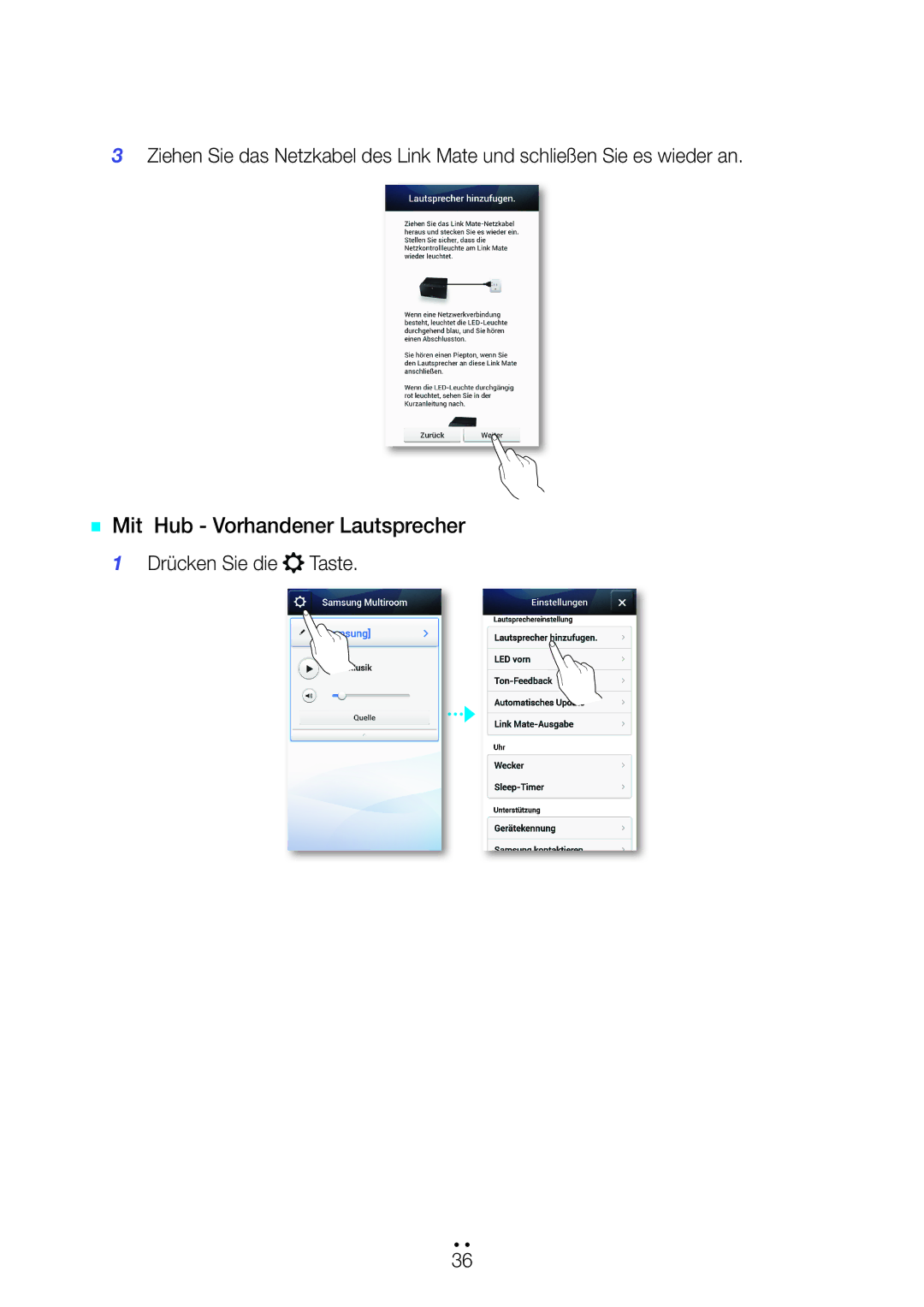 Samsung WAM270/EN manual `` Mit Hub Vorhandener Lautsprecher, Drücken Sie die Taste 