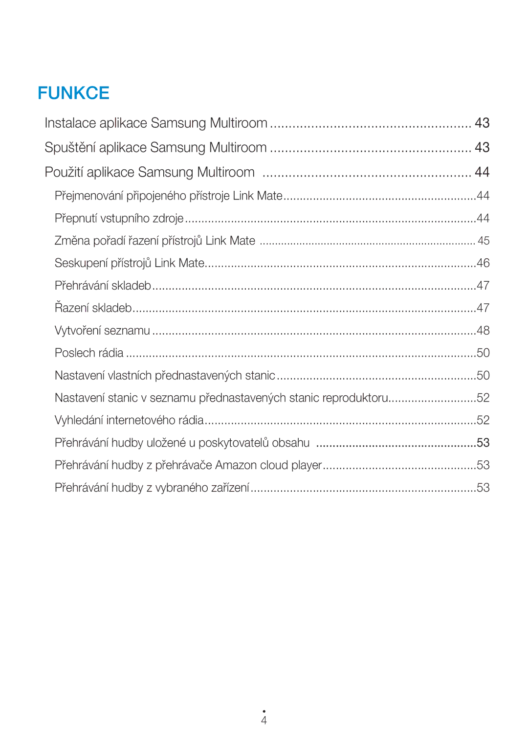 Samsung WAM270/EN manual Funkce 