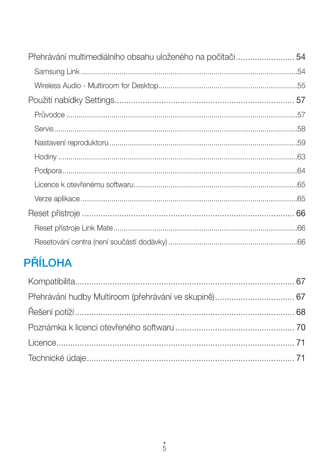 Samsung WAM270/EN manual Přehrávání multimediálního obsahu uloženého na počítači, Použití nabídky Settings, Reset přístroje 