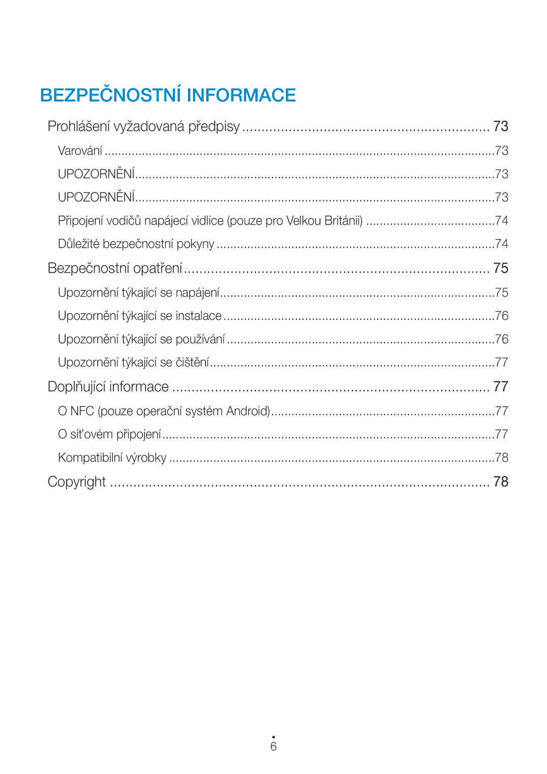 Samsung WAM270/EN manual Prohlášení vyžadovaná předpisy, Bezpečnostní opatření, Doplňující informace, Copyright 