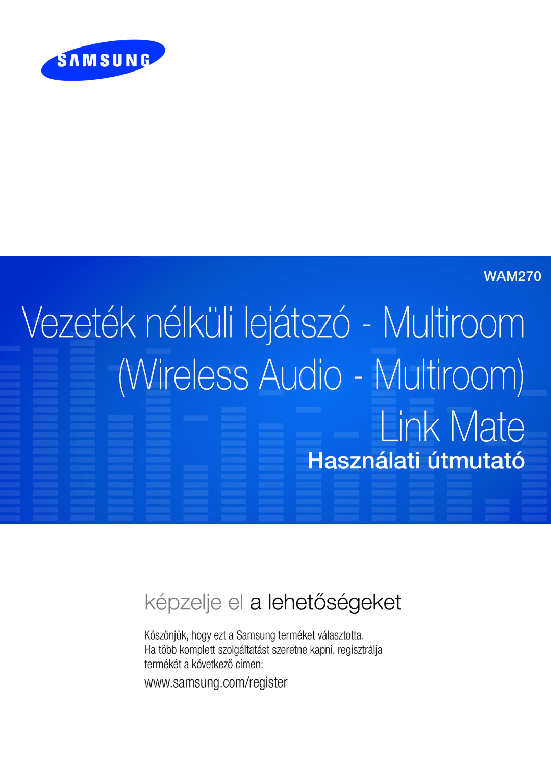 Samsung WAM270/EN manual Használati útmutató 