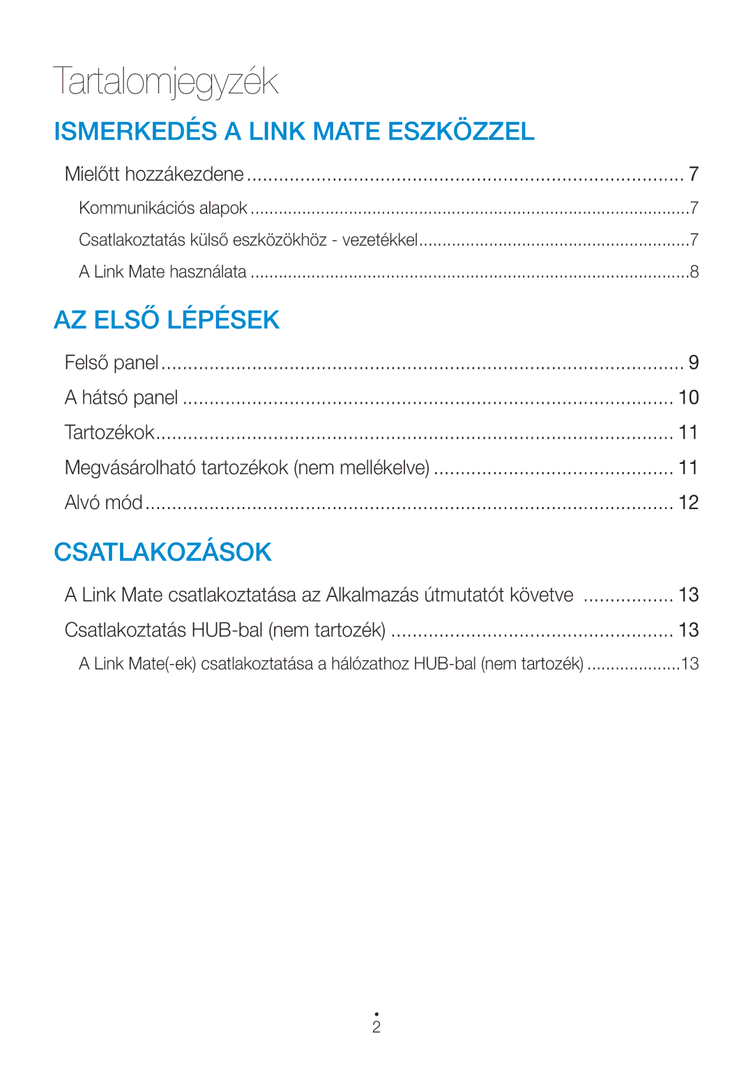 Samsung WAM270/EN manual Tartalomjegyzék, Mielőtt hozzákezdene 