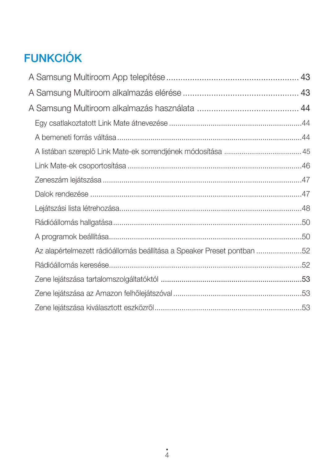 Samsung WAM270/EN manual Funkciók 