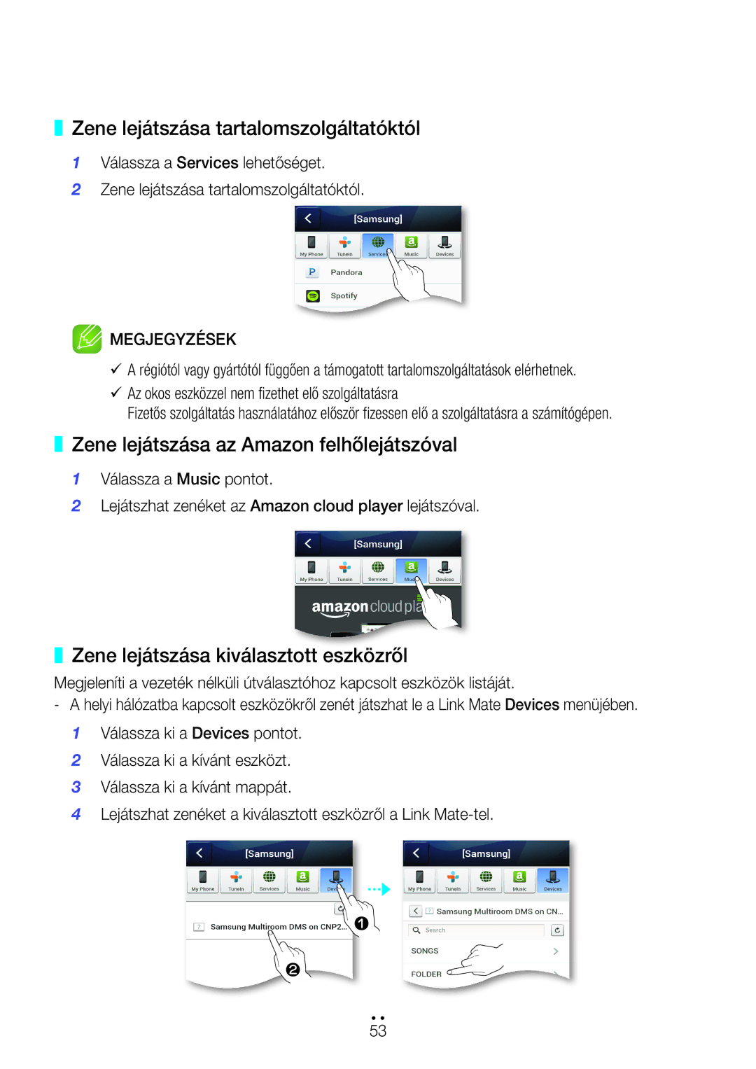 Samsung WAM270/EN manual Zene lejátszása tartalomszolgáltatóktól, Zene lejátszása az Amazon felhőlejátszóval 