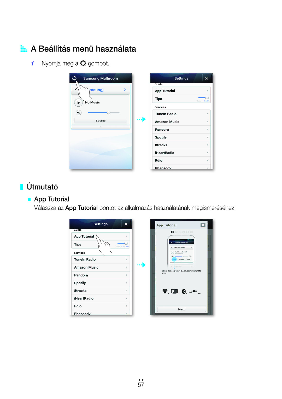 Samsung WAM270/EN manual AAA Beállítás menü használata, Útmutató `` App Tutorial 