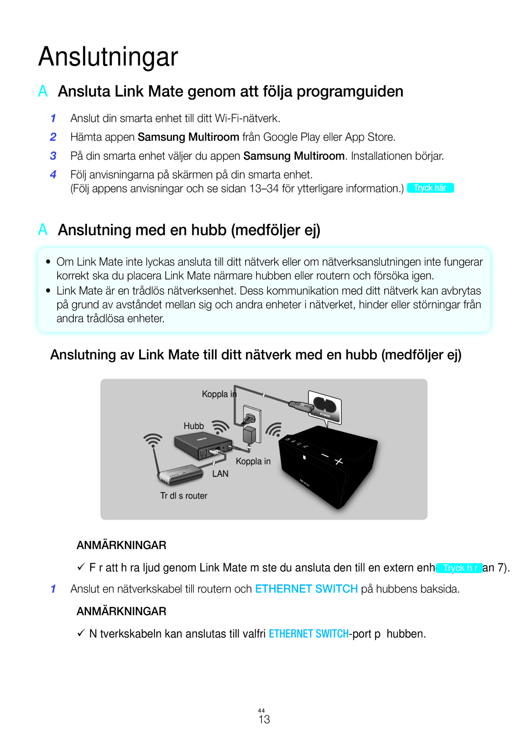 Samsung WAM270/XE manual AA Ansluta Link Mate genom att följa programguiden, AA Anslutning med en hubb medföljer ej 