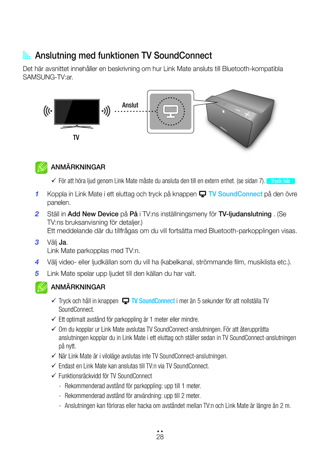 Samsung WAM270/XE AA Anslutning med funktionen TV SoundConnect, Koppla in Link Mate i ett eluttag och tryck på knappen 