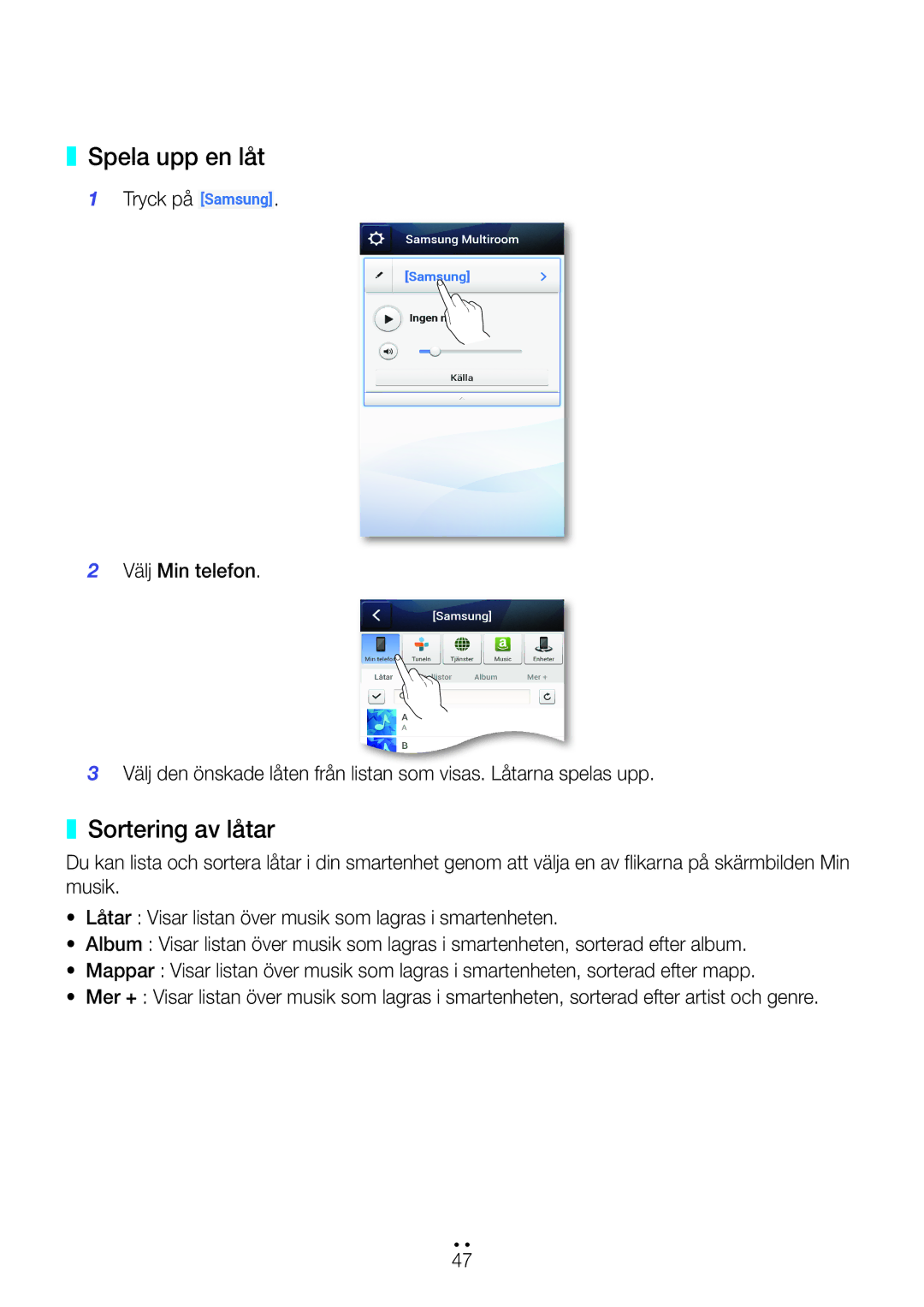 Samsung WAM270/XE manual Spela upp en låt, Sortering av låtar 