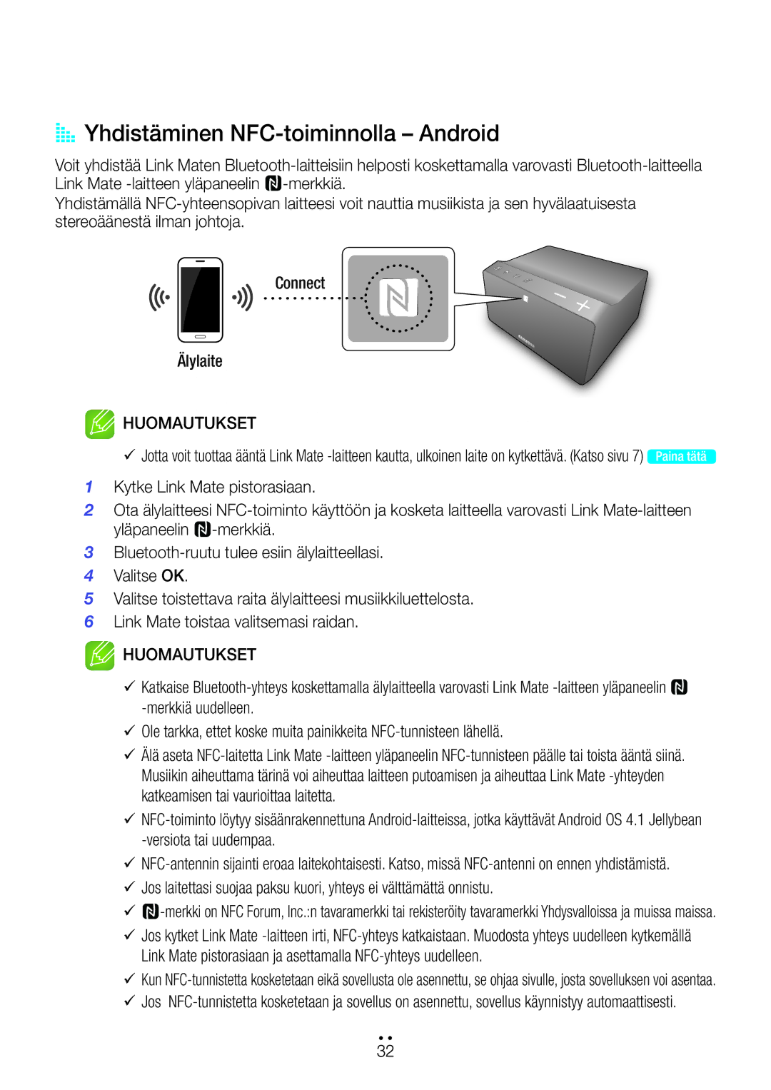 Samsung WAM270/XE AA Yhdistäminen NFC-toiminnolla Android, Link Mate pistorasiaan ja asettamalla NFC-yhteys uudelleen 