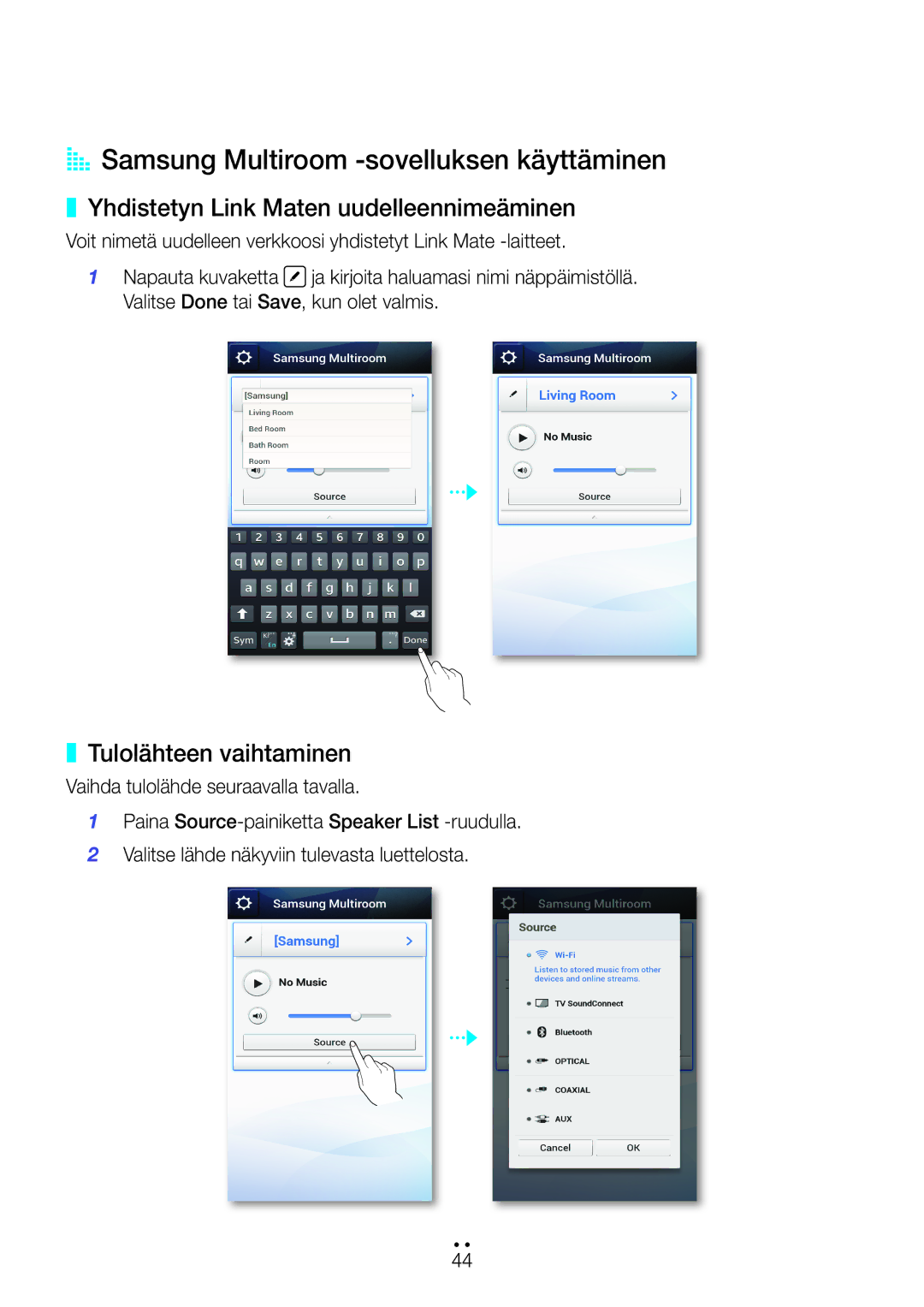 Samsung WAM270/XE manual AA Samsung Multiroom -sovelluksen käyttäminen, Yhdistetyn Link Maten uudelleennimeäminen 