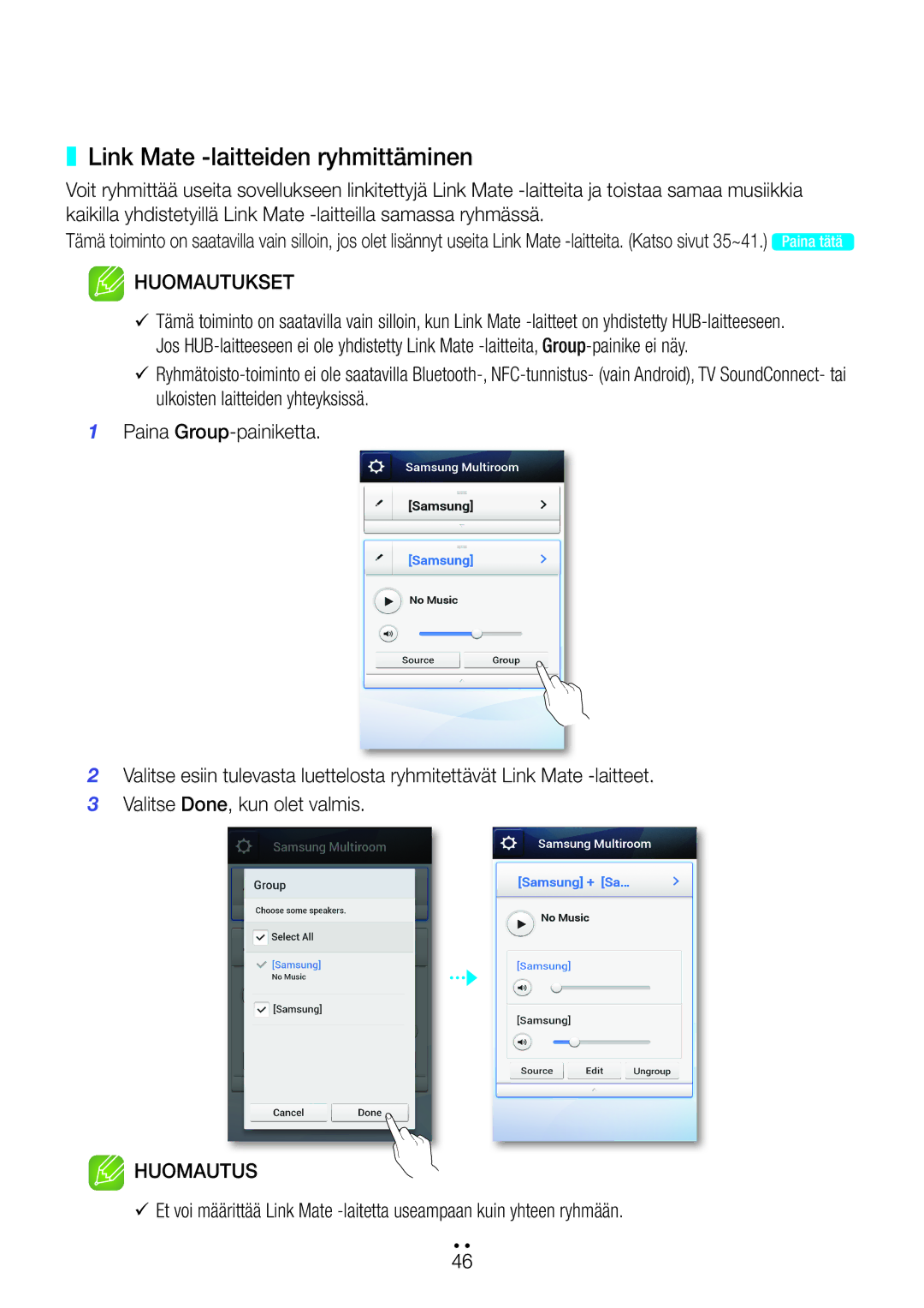 Samsung WAM270/XE manual Link Mate -laitteiden ryhmittäminen 