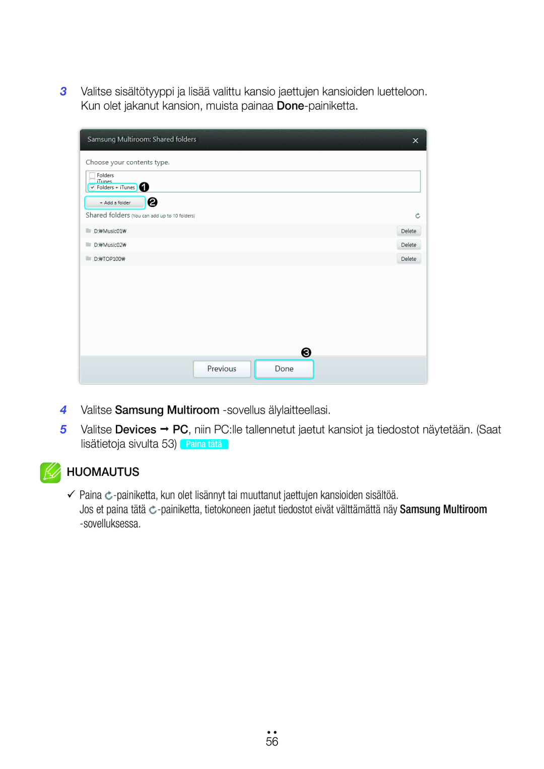 Samsung WAM270/XE manual Sovelluksessa, 9Paina 