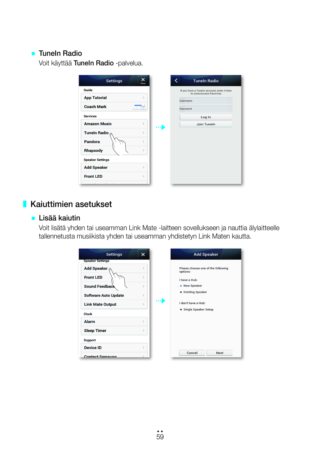 Samsung WAM270/XE manual `` TuneIn Radio, Kaiuttimien asetukset `` Lisää kaiutin, Voit käyttää TuneIn Radio -palvelua 