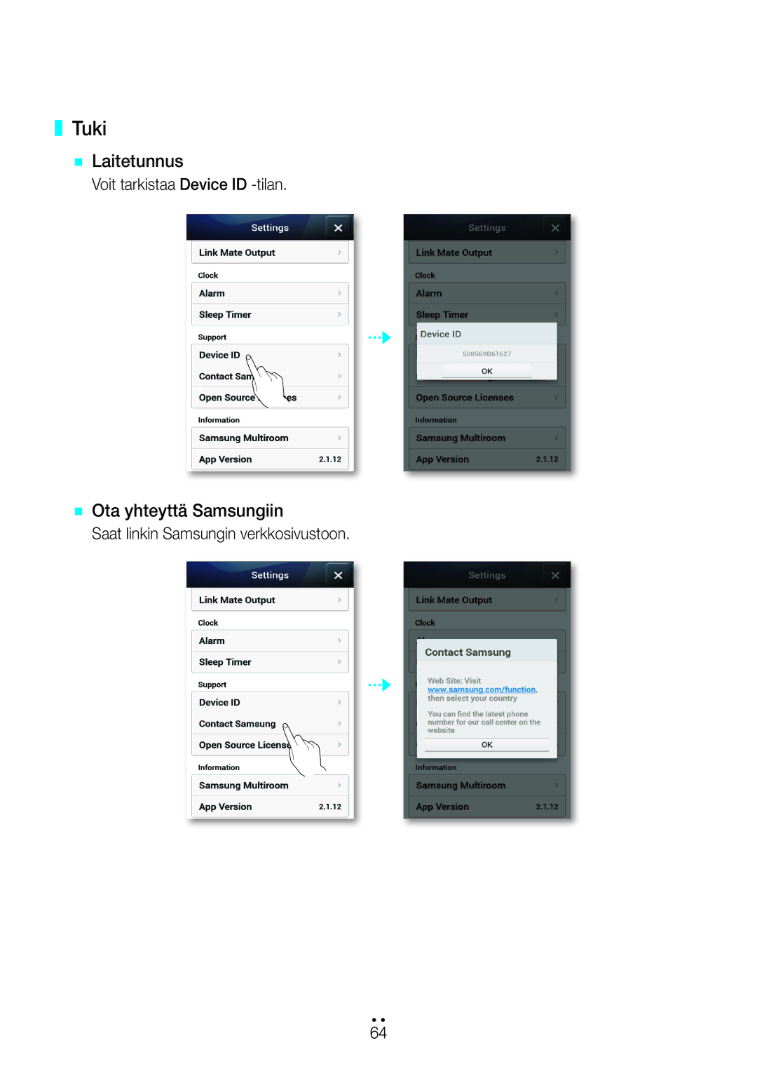 Samsung WAM270/XE manual Tuki, `` Laitetunnus, `` Ota yhteyttä Samsungiin, Voit tarkistaa Device ID -tilan 