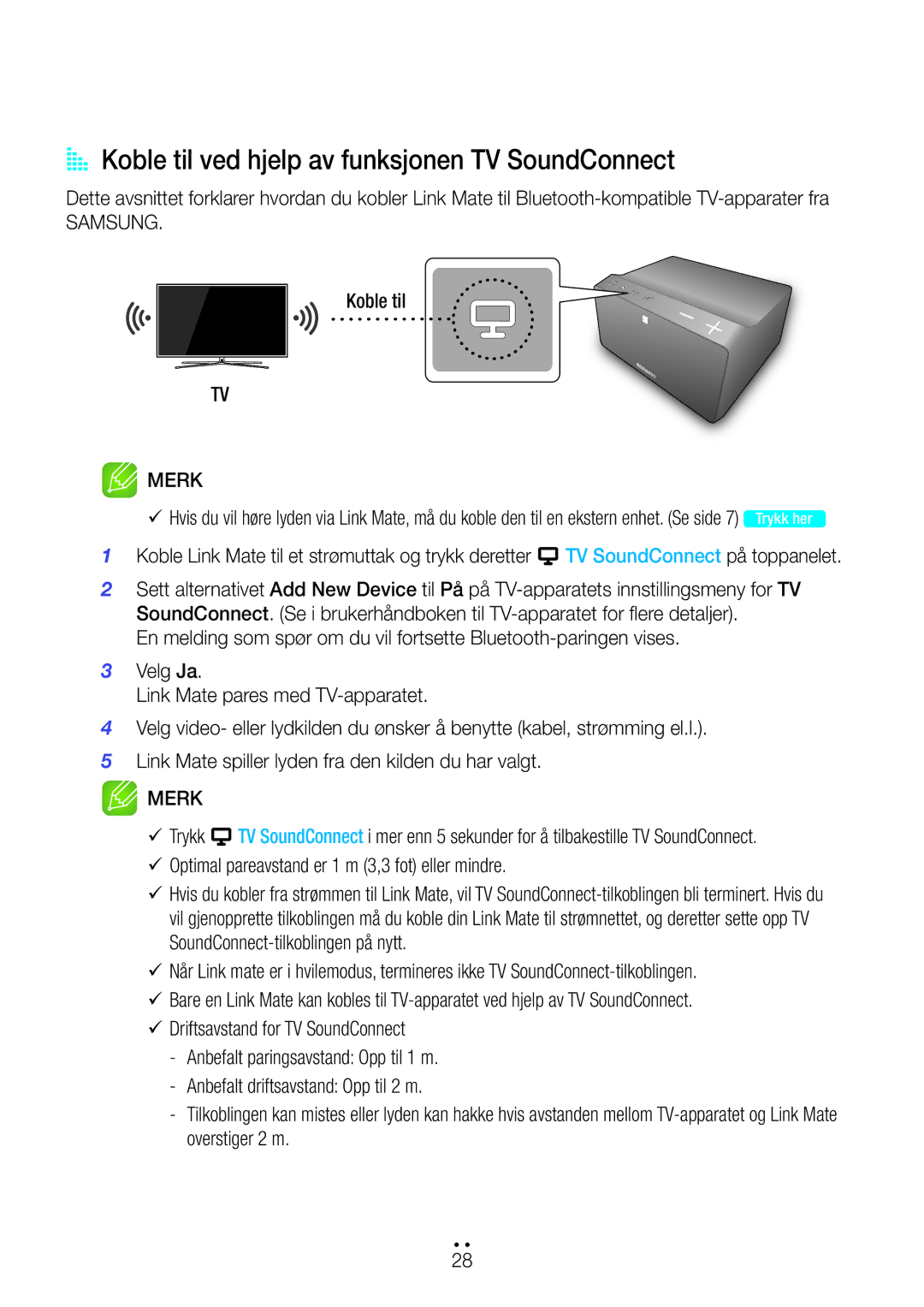 Samsung WAM270/XE manual AA Koble til ved hjelp av funksjonen TV SoundConnect 