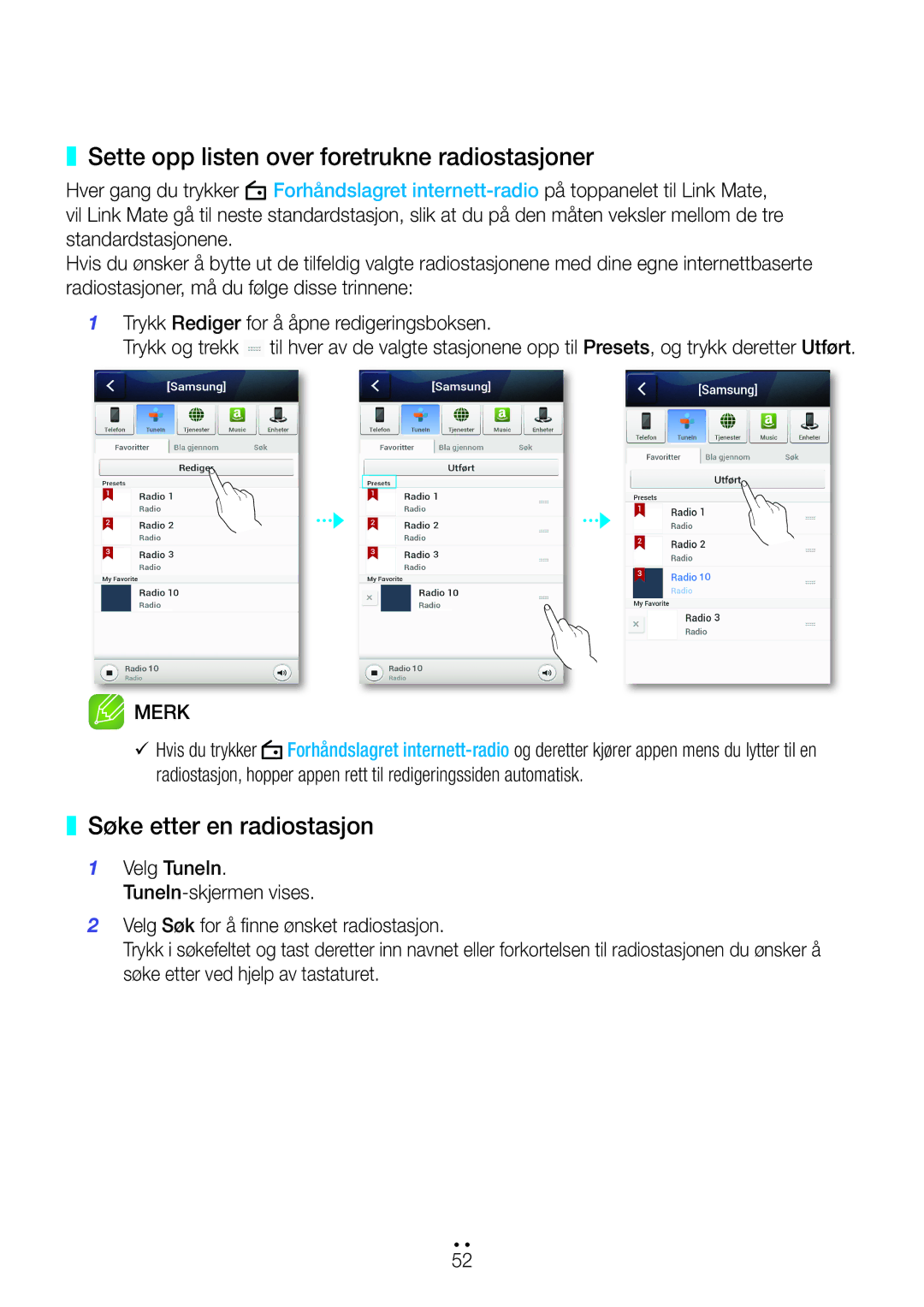 Samsung WAM270/XE manual Sette opp listen over foretrukne radiostasjoner, Søke etter en radiostasjon 