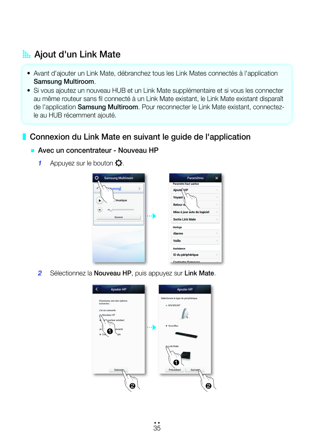 Samsung WAM270/ZF manual AA Ajout dun Link Mate, Connexion du Link Mate en suivant le guide de lapplication 