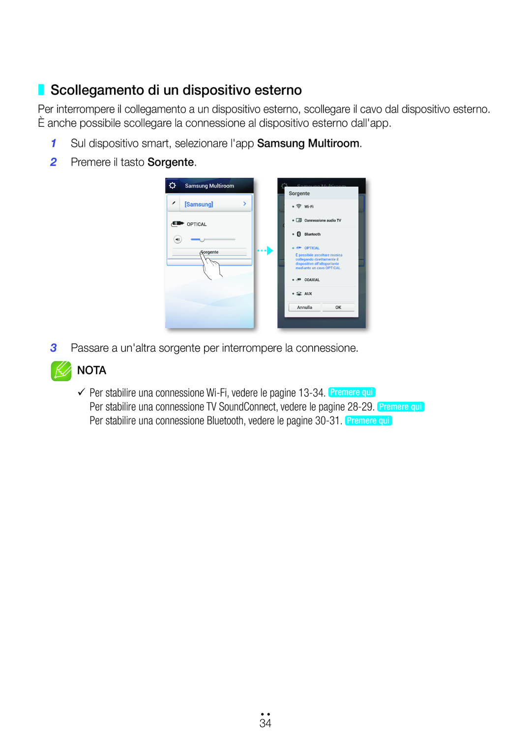 Samsung WAM270/ZF manual Scollegamento di un dispositivo esterno, 99Per stabilire una connessione Wi-Fi, vedere le pagine 