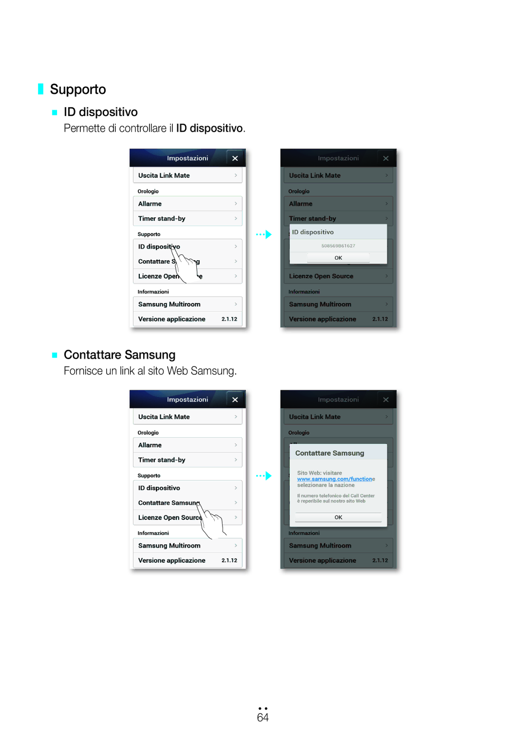 Samsung WAM270/ZF manual Supporto, `` ID dispositivo, `` Contattare Samsung, Permette di controllare il ID dispositivo 