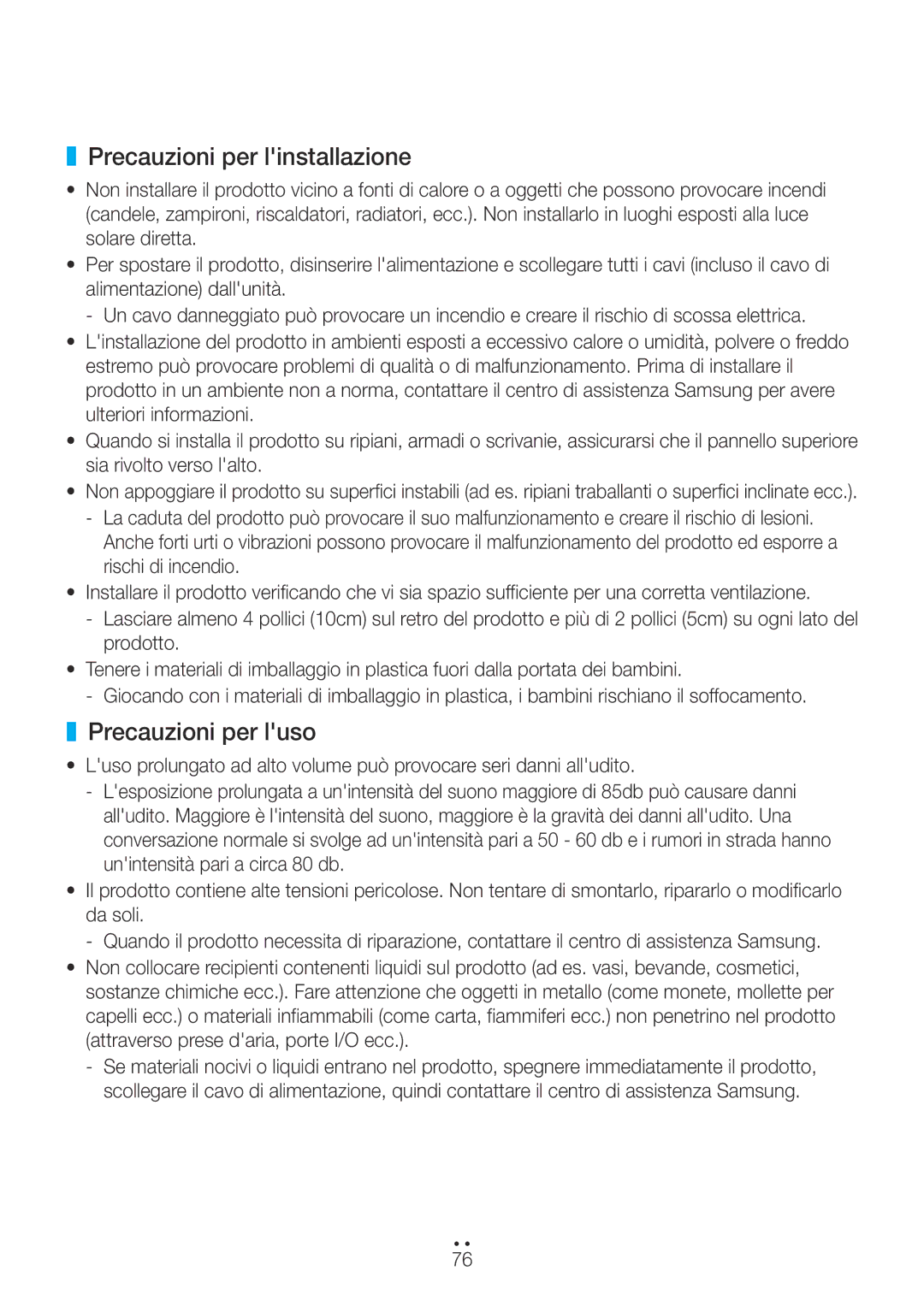 Samsung WAM270/ZF manual Precauzioni per linstallazione, Precauzioni per luso 