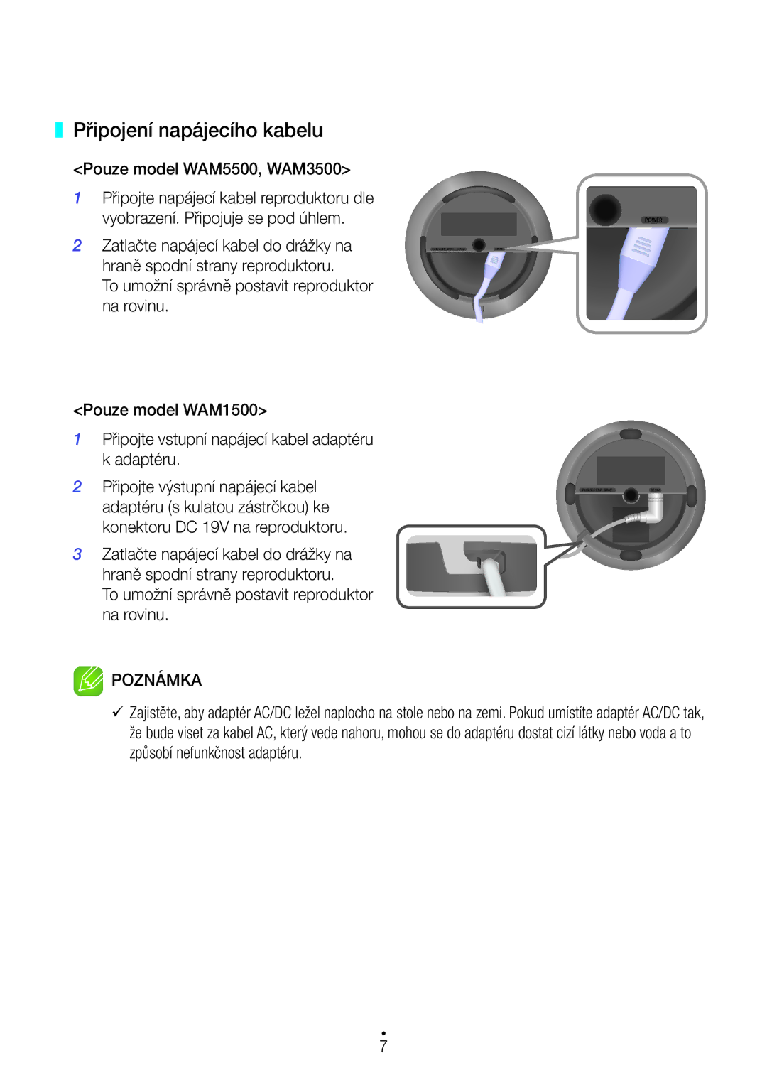 Samsung WAM3501/XN, WAM3500/EN, WAM1501/EN Připojení napájecího kabelu, To umožní správně postavit reproduktor na rovinu 