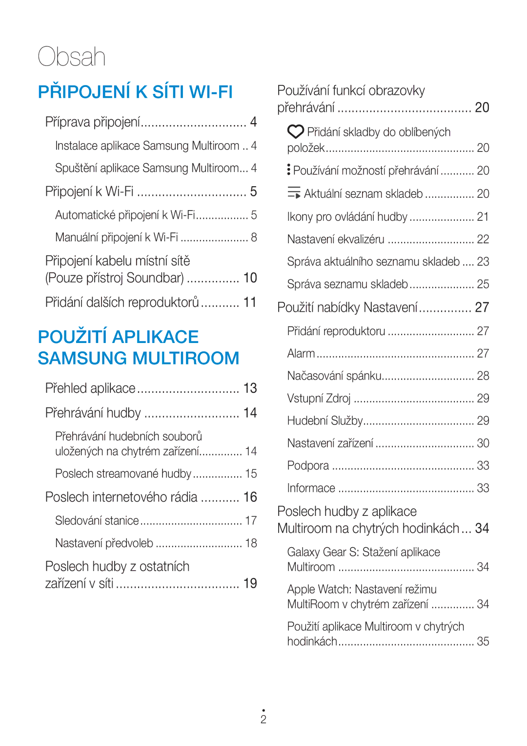 Samsung WAM1500/EN, WAM3500/EN Obsah, Připojení kabelu místní sítě, Poslech hudby z ostatních, Používání funkcí obrazovky 