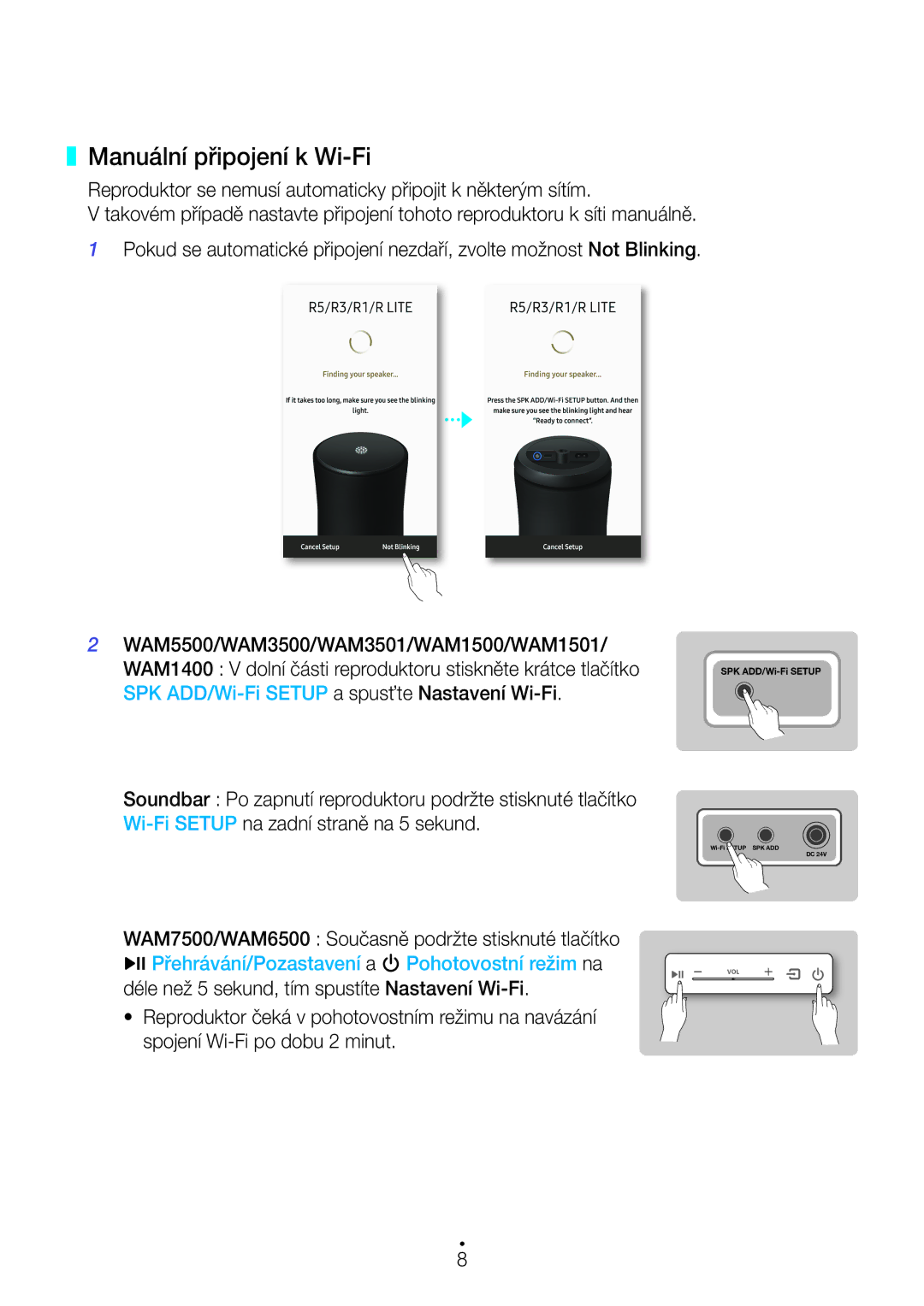 Samsung WAM3500/EN, WAM1501/EN, WAM1500/EN, WAM3501/EN, WAM5500/EN, WAM3500/XN, WAM5500/XN manual Manuální připojení k Wi-Fi 