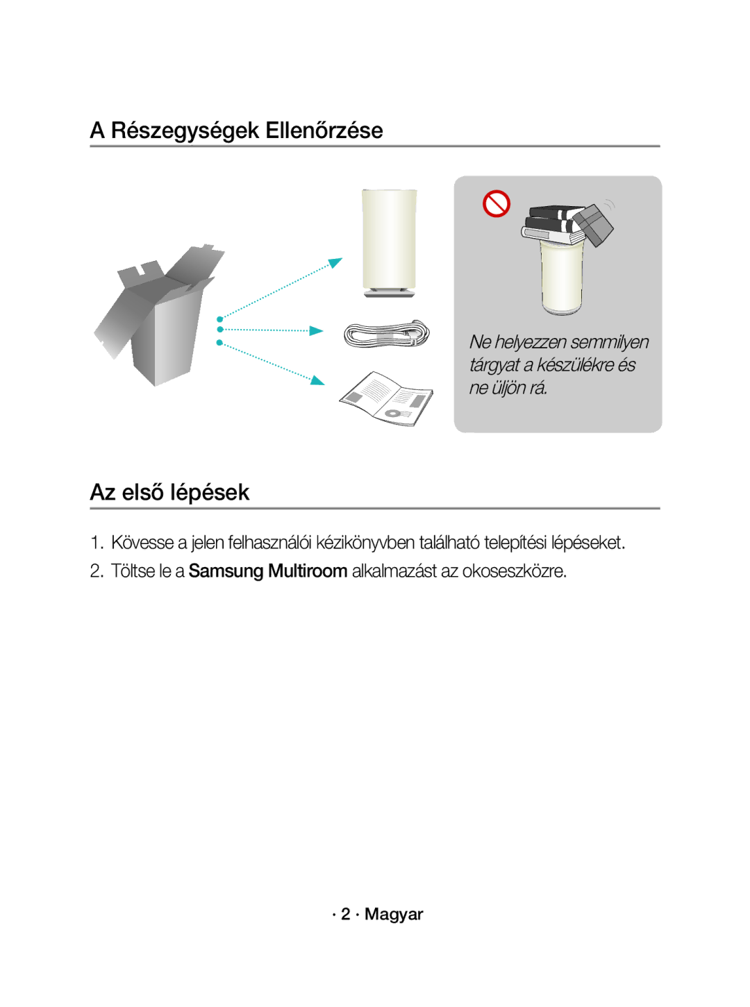 Samsung WAM3501/XN Részegységek Ellenőrzése, Az első lépések, Töltse le a Samsung Multiroom alkalmazást az okoseszközre 