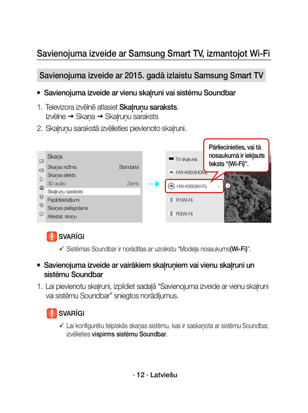 Samsung WAM3501/XN manual Savienojuma izveide ar 2015. gadā izlaistu Samsung Smart TV, Teksts Wi-Fi, Skaņa, 3D audio Zems 