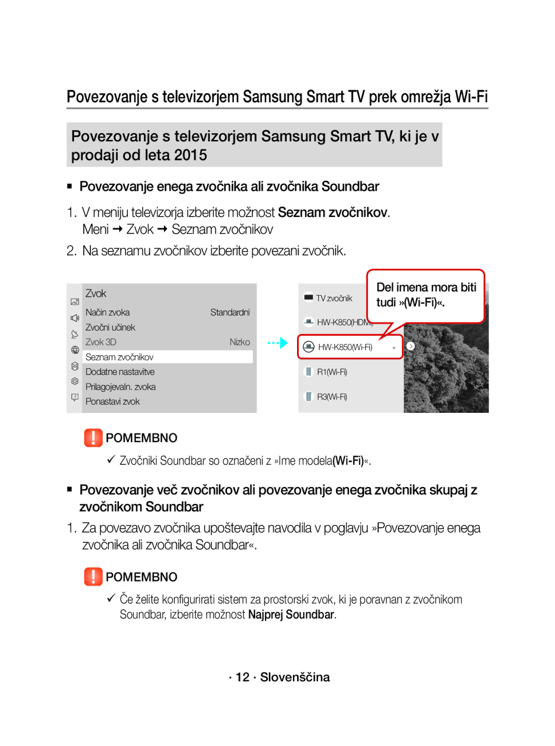 Samsung WAM3501/XN manual Del imena mora biti, Tudi »Wi-Fi«,  Zvočniki Soundbar so označeni z »Ime modelaWi-Fi«, Zvok 