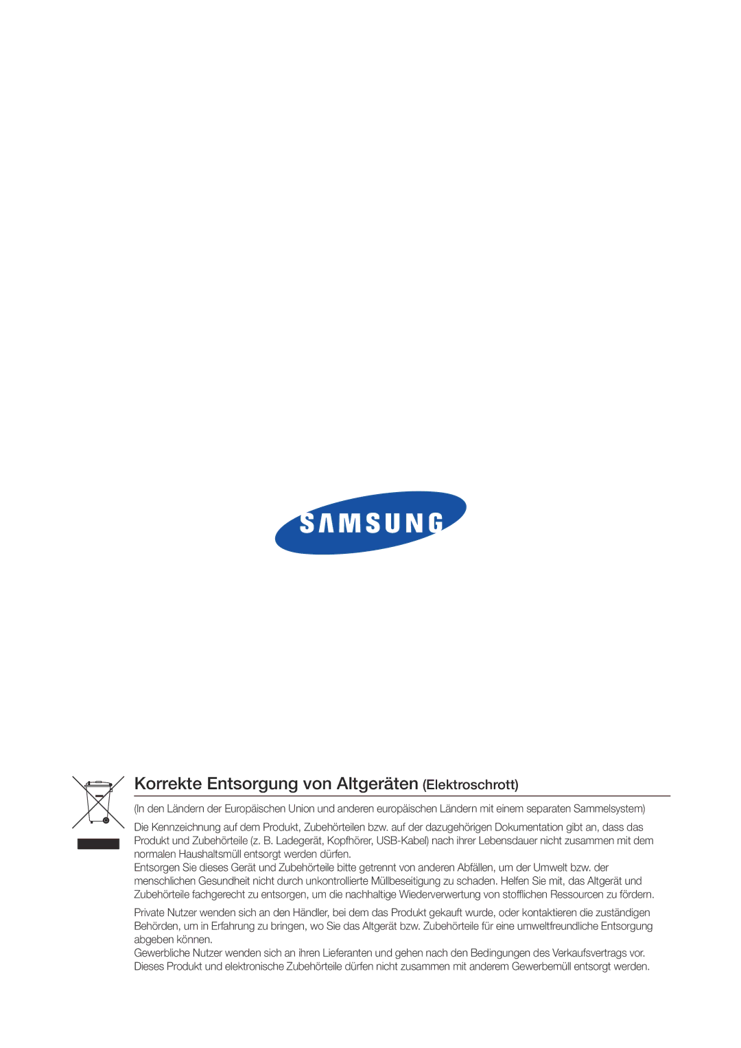 Samsung WAM750/ZF, WAM351/EN, WAM551/EN, WAM751/EN, WAM550/EN, WAM350/EN Korrekte Entsorgung von Altgeräten Elektroschrott 